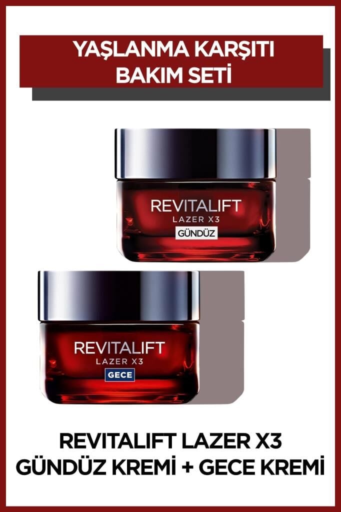 L'Oreal Paris Revitalift Lazer X3 Yoğun Yaşlanma Karşıtı Gündüz Bakım Kremi Gece Bakım Kremi 50 ml
